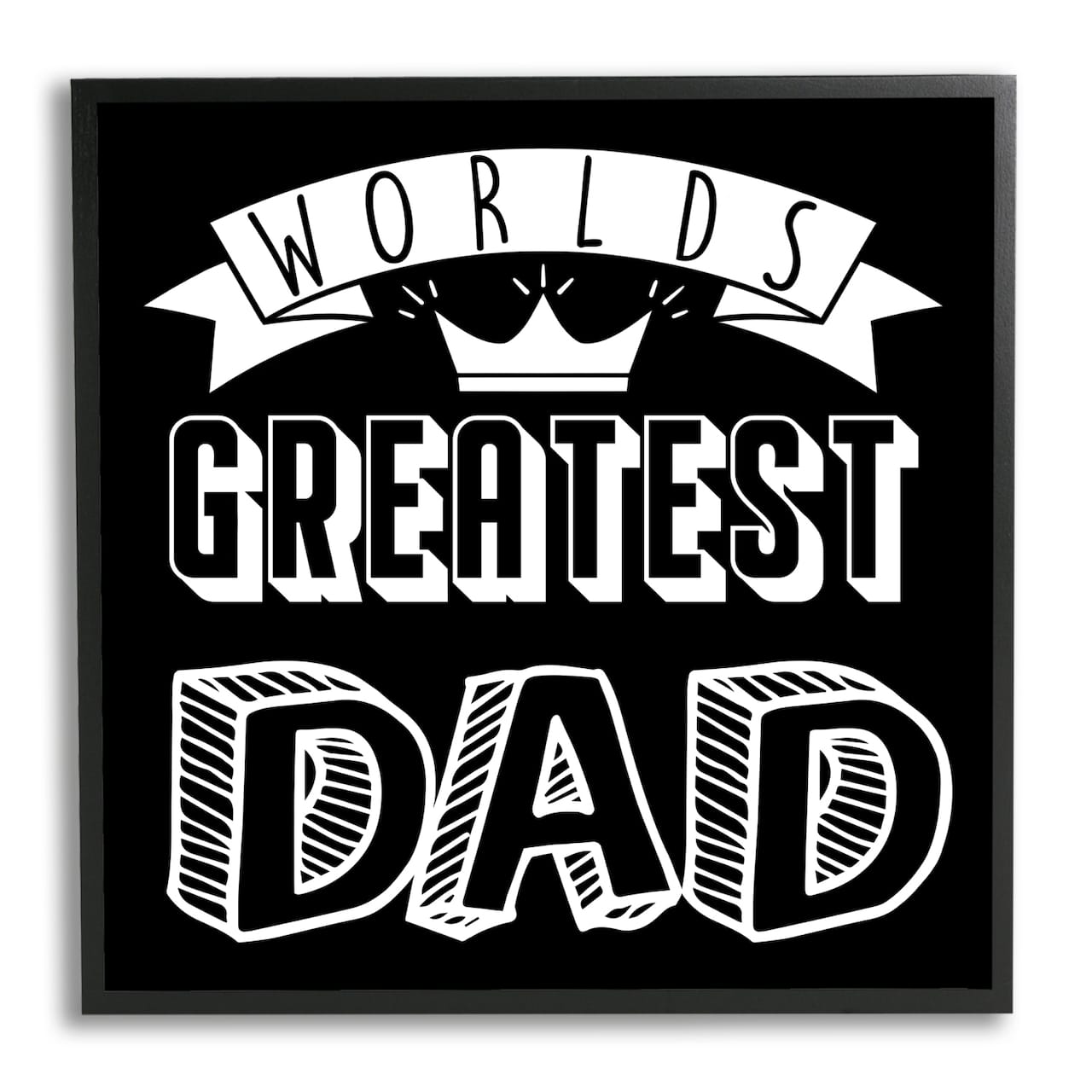 Stupell Industries Worlds Greatest Dad Cool Varied Typography Crown Design Framed Giclee Art